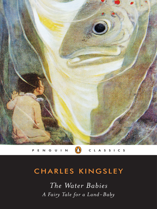 Détails du titre pour The Water-Babies par Charles Kingsley - Disponible